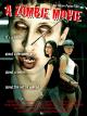 A Zombie Movie [OV]