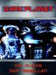 Dark Planet - Die Rache der Rebellen