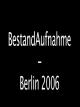 BestandAufnahme - Berlin 2006