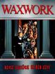 Waxwork - Reise zurück in der Zeit
