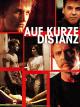 Auf kurze Distanz [dt./OV]