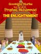 Clip: The Enlightenment - From the life of Prophet Muhammad [OV]
