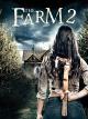The Farm 2