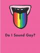 Do I Sound Gay?  [OV/OmU]