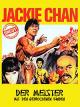 Jackie Chan - Der Meister mit den gebrochenen Händen