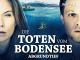 Die Toten vom Bodensee: Abgrundtief