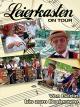 Leierkasten"On Tour" - Von Berlin bis zum Bodensee