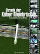 Chronik der Kölner Rheinbrücken