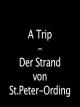 A Trip - Der Strand von St.Peter-Ording