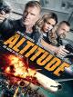 Altitude - Die Hard in the Sky