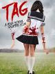 TAG - A High School Splatter Film