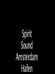 Spirit Sound Amsterdam Hafen