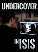 Undercover in ISIS (Deutsche Untertitel) [OV]