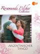 Rosamunde Pilcher: Argentinischer Tango