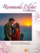 Rosamunde Pilcher: Schutzengel
