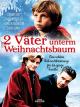 2 Väter unterm Weihnachtsbaum