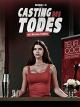Casting des Todes