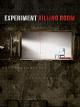 Experiment Killing Room