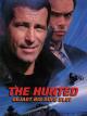 HUNTED - GEJAGT BIS AUFS BLUTTHE