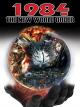 1984: The New World Order [OV/OmU]