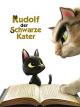 Rudolf der schwarze Kater