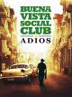 Buena Vista Social Club: Adios