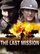 The Last Mission - Das Himmelfahrtskommando