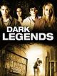 Dark Legends