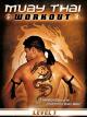 Muay Thai Workout - Level 1