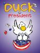 Duck for President