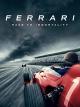 Ferrari - Rennen zur Unsterblichkeit