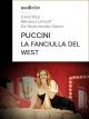 PucciniLa Fanciulla del West - Carlo RizziNikolaus Lehnoff - De Nederlandse Opera