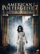 American Poltergeist 7: Sieben Wege in die Hölle