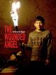 The Wounded Angel