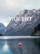 Violent