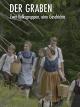 Der Graben - zwei Volksgruppeneine Gesichte
