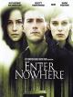 Enter Nowhere