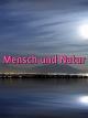 Mensch und Natur