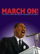 March On! The Day My Brother Martin Changed the World