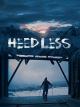 Heedless