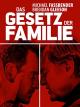 Das Gesetz der Familie [dt./OV]