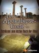 Der Apokalypse-Code - Schlüssel zum letzten Buch der Bibel