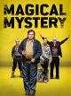 Magical Mystery oder die Rückkehr des Karl Schmidt