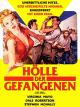 Hölle der Gefangenen