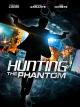Hunting the Phantom