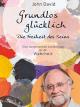 Grundlos glücklich - Die Freiheit des Seins [OV]