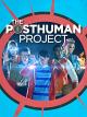 The Posthuman Project [OV]