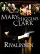 Mary Higgins Clark - Rivalinnen