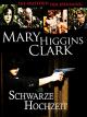 Mary Higgins Clark - Schwarze Hochzeit