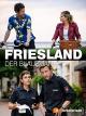Friesland - Der blaue Jan